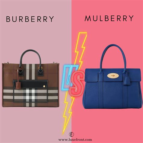 burberry vs mulberry|Burberry vs mulberry review.